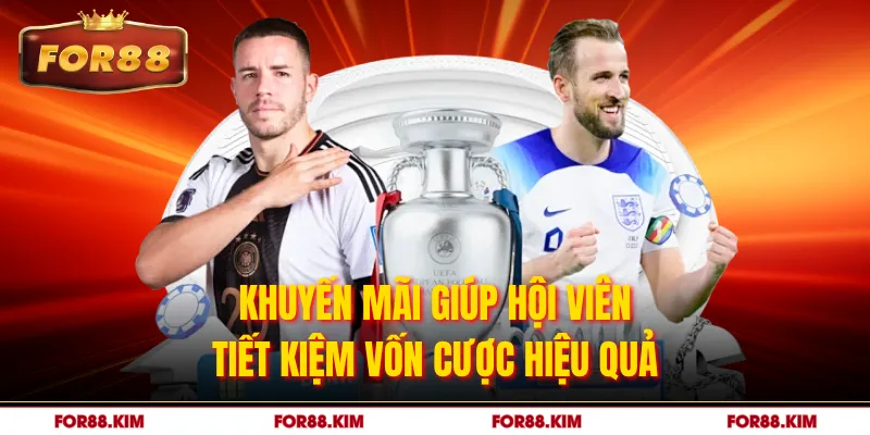 Khuyến mãi giúp hội viên tiết kiệm vốn cược hiệu quả 