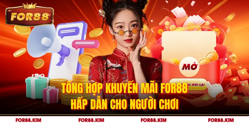 Tổng hợp khuyến mãi FOR88 hấp dẫn cho người chơi